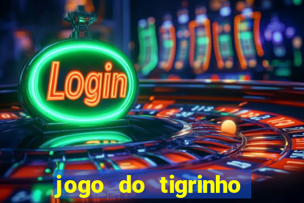 jogo do tigrinho pagando bem